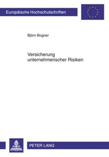 Cover image for Versicherung Unternehmerischer Risiken