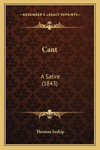 Cover image for Cant: A Satire (1843)