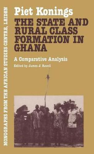 Cover image for The state and rural class formation in Ghana: A comparative analysis