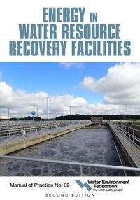 Cover image for Energy in Water Resource Recovery Facilities