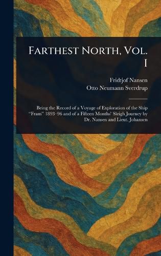 Cover image for Farthest North, Vol. I