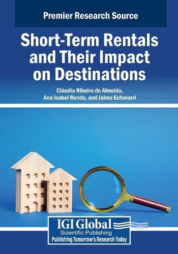 Cover image for Short-Term Rentals and Their Impact on Destinations