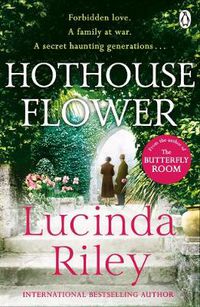 Cover image for Hothouse Flower: The romantic and moving novel from the bestselling author of The Seven Sisters series