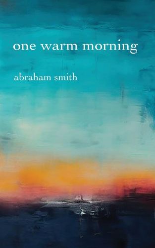 Cover image for One Warm Morning