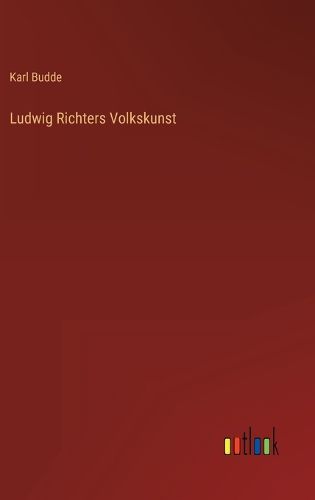 Cover image for Ludwig Richters Volkskunst