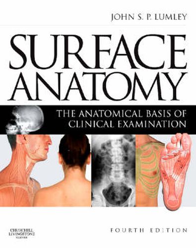 Cover image for Surface Anatomy: The Anatomical Basis of Clinical Examination