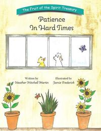 Cover image for Patience In Hard Times