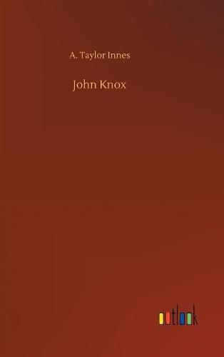 Cover image for John Knox