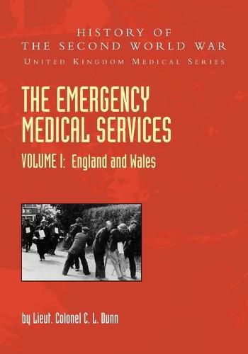 Cover image for THE EMERGENCY MEDICAL SERVICES Volume 1 England and Wales