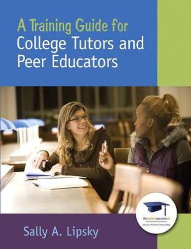 Cover image for Training Guide for College Tutors and Peer Educators, A