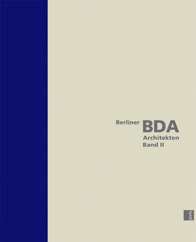 Cover image for Berliner BDA Architekten Band II