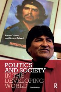 Cover image for Politics and Society in the Developing World