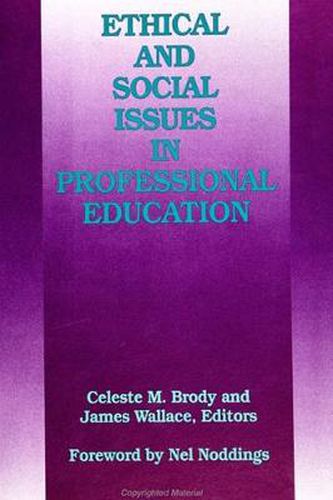 Ethical and Social Issues in Professional Education