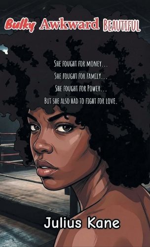 Cover image for Bulky Awkward Beautiful