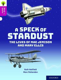 Cover image for Oxford Reading Tree Word Sparks: Level 10: A Speck of Stardust