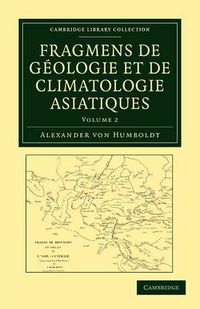 Cover image for Fragmens de geologie et de climatologie Asiatiques