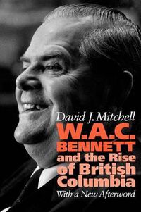 Cover image for W.A.C. Bennett