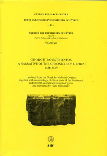 Cover image for A Narrative of the Chronicle of Cyprus 1456-1489