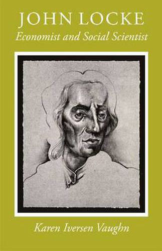 Cover image for John Locke: Economist and Social Scientist