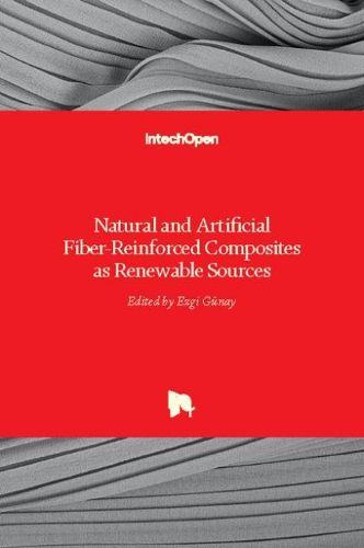 Cover image for Natural and Artificial Fiber-Reinforced Composites as Renewable Sources