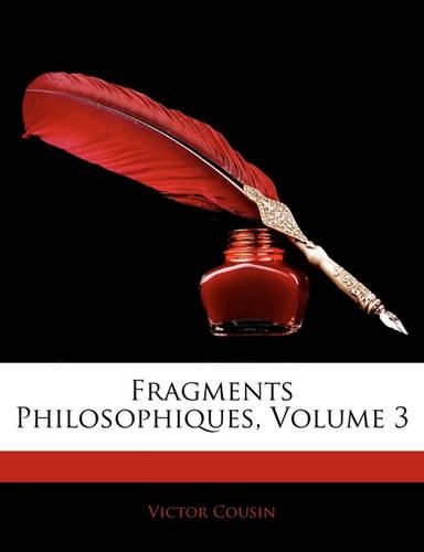 Cover image for Fragments Philosophiques, Volume 3