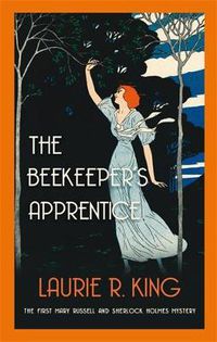Cover image for The Beekeeper's Apprentice: Introducing Mary Russell and Sherlock Holmes