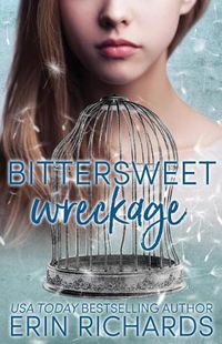 Cover image for Bittersweet Wreckage