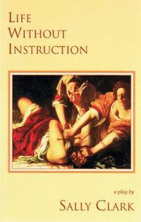 Cover image for Life without Instruction