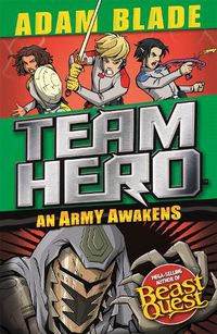 Cover image for Team Hero: An Army Awakens: Series 4 Book 4
