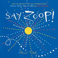 Cover image for Say Zoop!