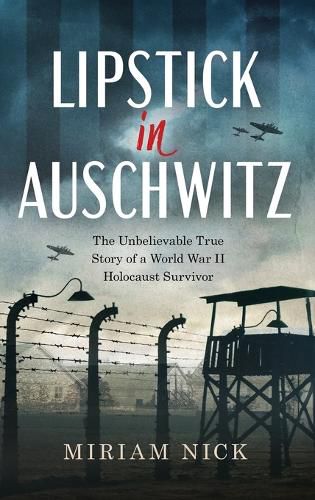 Cover image for Lipstick in Auschwitz