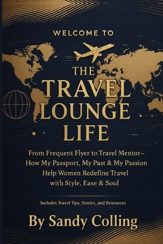 Cover image for The Travel Lounge Life