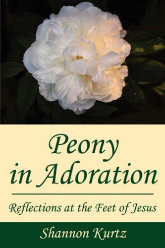 Cover image for Peony in Adoration