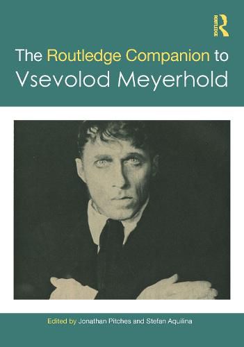 Cover image for The Routledge Companion to Vsevolod Meyerhold