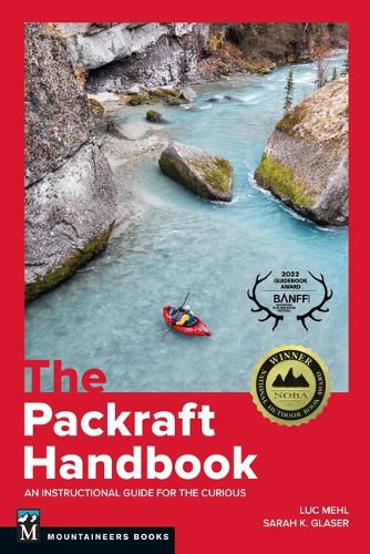 Cover image for The Packraft Handbook: An Instructional Guide for the Curious