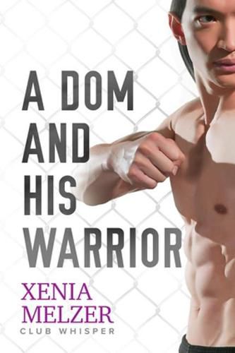 Cover image for A Dom and His Warrior