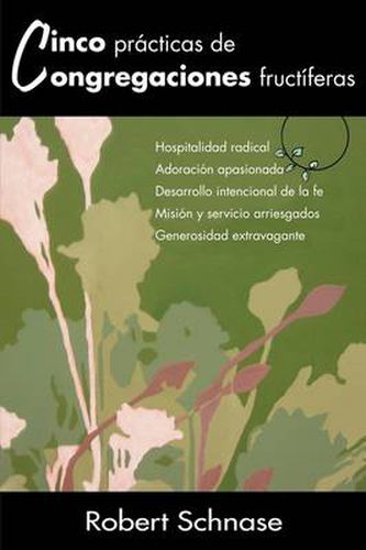 Cover image for Cinco Practicas de Congregaciones Eficaces: Five Practices of Fruitful Congregations (Spanish)