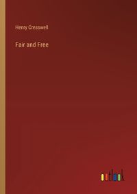 Cover image for Fair and Free