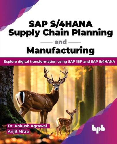 Cover image for SAP S/4HANA Supply Chain Planning and Manufacturing