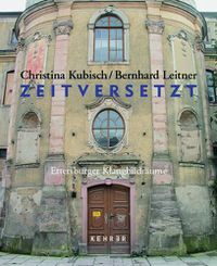 Cover image for Zeitversetzt: Ettersburger Klangbildraume