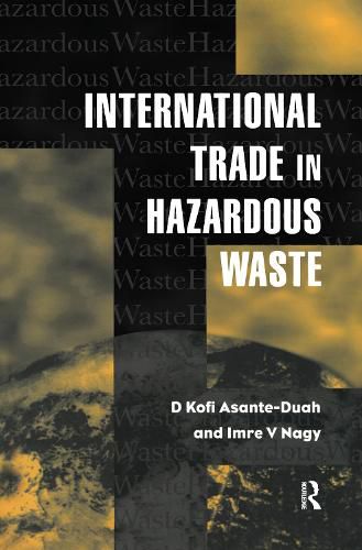 Cover image for International Trade in Hazardous Wastes