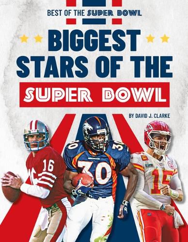 Cover image for Biggest Stars of the Super Bowl