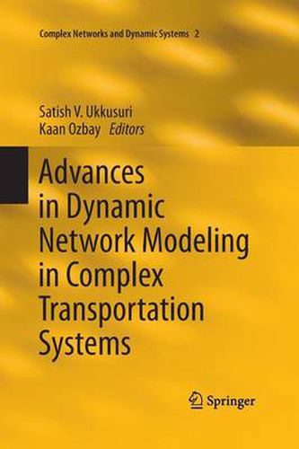 Cover image for Advances in Dynamic Network Modeling in Complex Transportation Systems