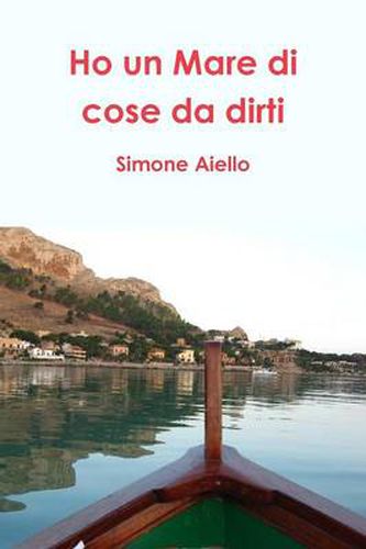 Cover image for Ho un Mare di cose da dirti