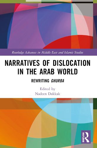 Cover image for Narratives of Dislocation in the Arab World