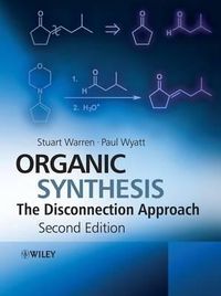 Cover image for Organic Synthesis: The Disconnection Approach