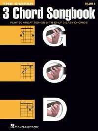 Cover image for The Guitar Three-Chord Songbook - Volume 3 G-C-D: Melody/Lyrics/Chords