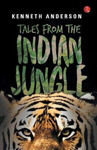 Cover image for Tales from the Indian Jungle