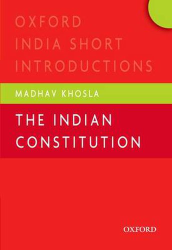 Cover image for The Indian Constitution: Oxford India Short Introductions