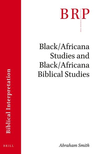 Cover image for Black/Africana Studies and Black/Africana Biblical Studies